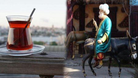 Nasreddin hoca ve Türk çayı Unesco’ya girdi